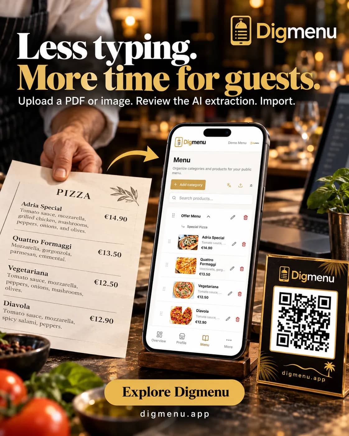 A printed paper menu beside a phone showing the Digmenu guest menu and a table stand with a QR code, under the headline Less typing, more time for guests.