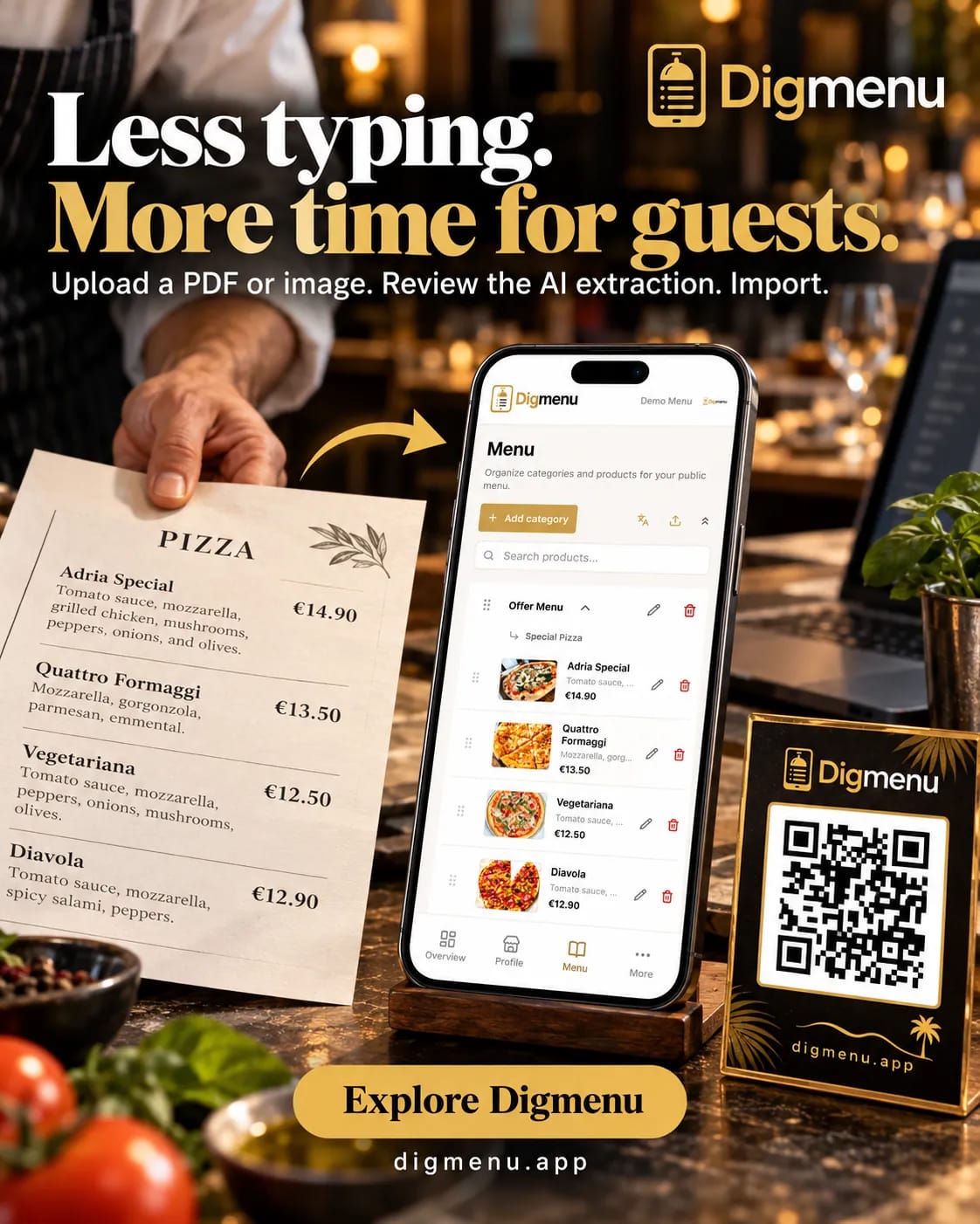 A printed paper menu beside a phone showing the Digmenu guest menu and a table stand with a QR code, under the headline Less typing, more time for guests.