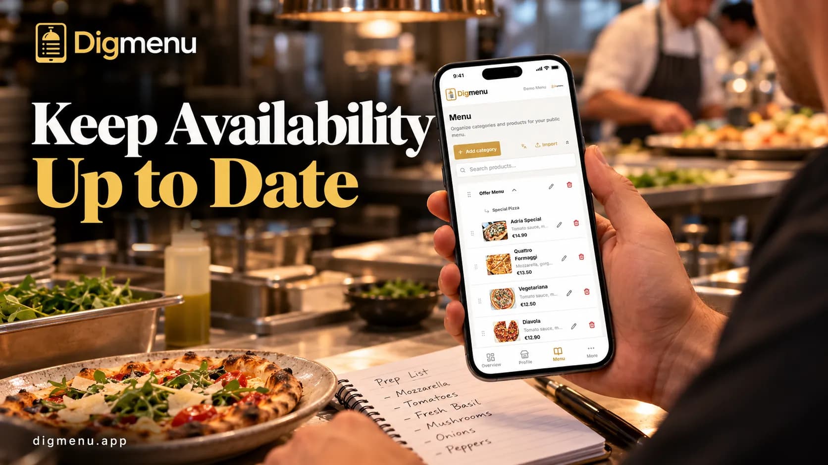 A hand holding a phone with the Digmenu dashboard menu list in a busy restaurant kitchen, under the headline Keep availability up to date.